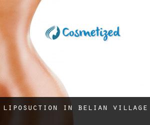 Liposuction in Belian Village