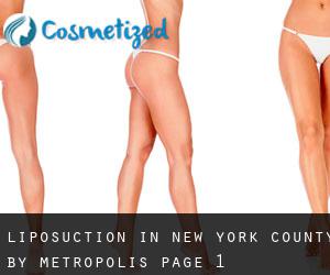 Liposuction in New York County by metropolis - page 1