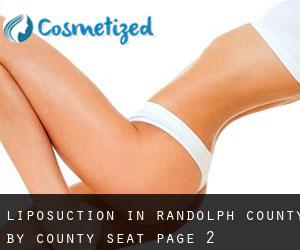 Liposuction in Randolph County by county seat - page 2