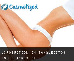 Liposuction in Tanquecitos South Acres II