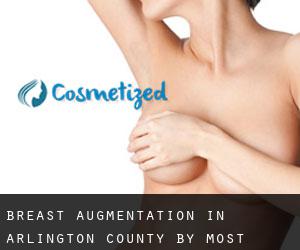 Breast Augmentation in Arlington County by most populated area - page 2