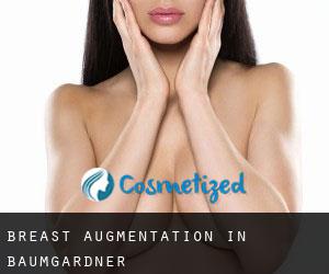 Breast Augmentation in Baumgardner