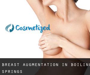 Breast Augmentation in Boiling Springs
