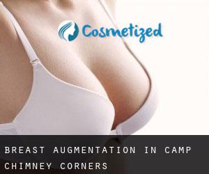 Breast Augmentation in Camp Chimney Corners
