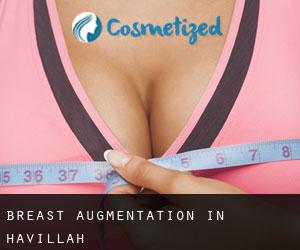 Breast Augmentation in Havillah