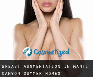 Breast Augmentation in Manti Canyon Summer Homes