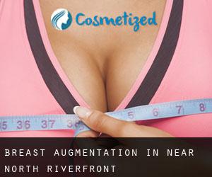 Breast Augmentation in Near North Riverfront