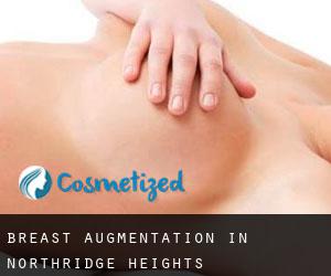 Breast Augmentation in Northridge Heights