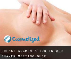 Breast Augmentation in Old Quaker Meetinghouse