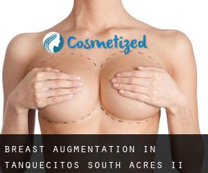 Breast Augmentation in Tanquecitos South Acres II