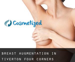 Breast Augmentation in Tiverton Four Corners