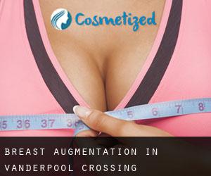 Breast Augmentation in Vanderpool Crossing