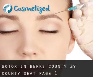 Botox in Berks County by county seat - page 1