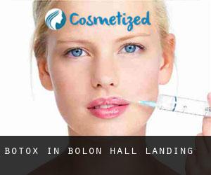 Botox in Bolon Hall Landing