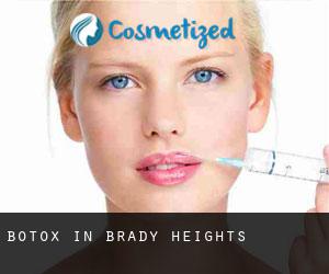 Botox in Brady Heights