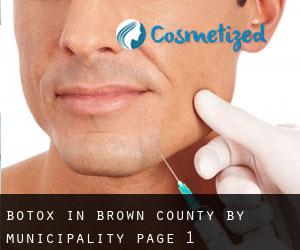 Botox in Brown County by municipality - page 1