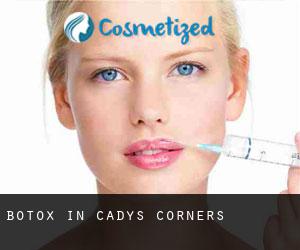 Botox in Cadys Corners