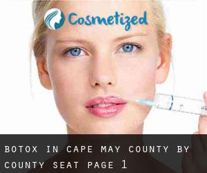Botox in Cape May County by county seat - page 1