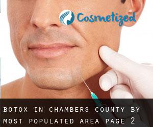 Botox in Chambers County by most populated area - page 2