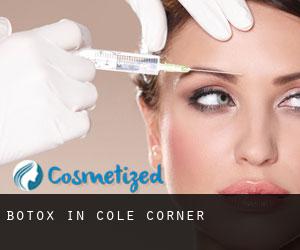 Botox in Cole Corner