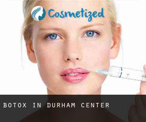 Botox in Durham Center