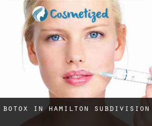 Botox in Hamilton Subdivision