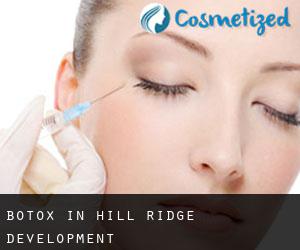 Botox in Hill Ridge Development