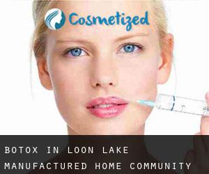 Botox in Loon Lake Manufactured Home Community