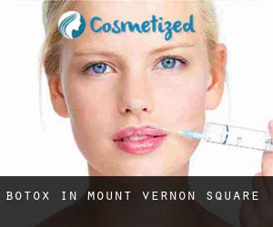 Botox in Mount Vernon Square