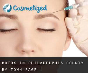 Botox in Philadelphia County by town - page 1