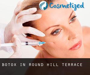 Botox in Round Hill Terrace