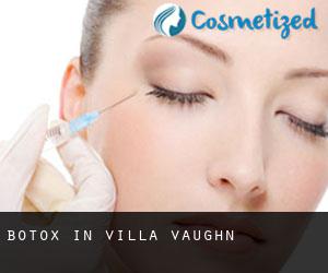 Botox in Villa Vaughn