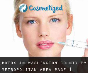 Botox in Washington County by metropolitan area - page 1