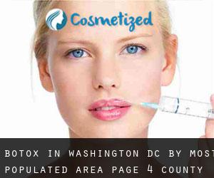 Botox in Washington, D.C. by most populated area - page 4 (County) (Washington, D.C.)