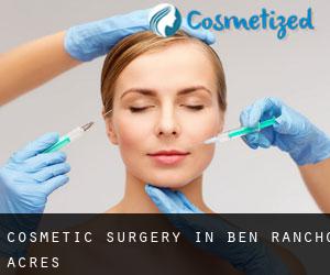Cosmetic Surgery in Ben Rancho Acres