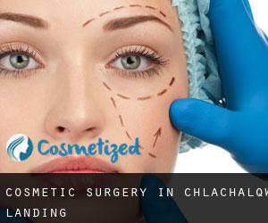 Cosmetic Surgery in Chł'ach'alqw Landing