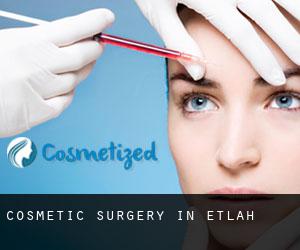 Cosmetic Surgery in Etlah