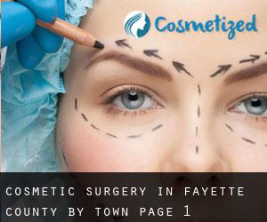 Cosmetic Surgery in Fayette County by town - page 1