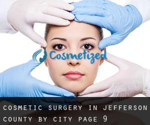 Cosmetic Surgery in Jefferson County by city - page 9