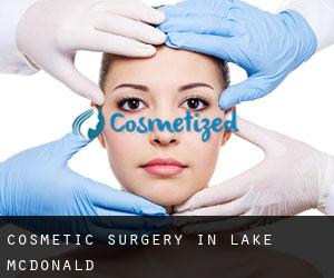 Cosmetic Surgery in Lake McDonald