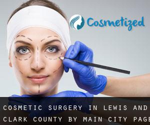 Cosmetic Surgery in Lewis and Clark County by main city - page 1