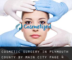 Cosmetic Surgery in Plymouth County by main city - page 4
