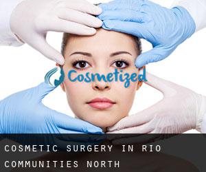 Cosmetic Surgery in Rio Communities North
