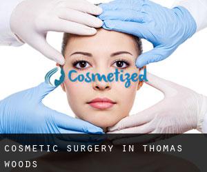 Cosmetic Surgery in Thomas Woods