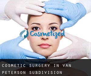 Cosmetic Surgery in Van Peterson Subdivision