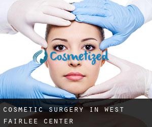 Cosmetic Surgery in West Fairlee Center