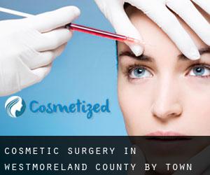 Cosmetic Surgery in Westmoreland County by town - page 3
