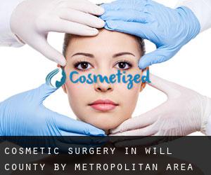 Cosmetic Surgery in Will County by metropolitan area - page 1