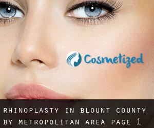 Rhinoplasty in Blount County by metropolitan area - page 1
