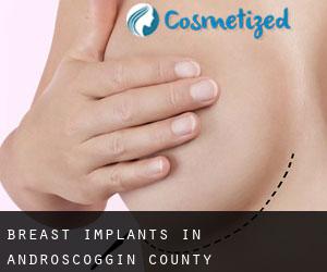 Breast Implants in Androscoggin County